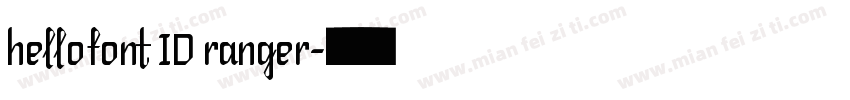 hellofont ID ranger字体转换
